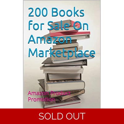 200 Books for Sale On Amazon Marketplace: Amazon Product Promotion (Amazon Book Promotion 33) Kindle Edition by Amina Ijaz (Author) Format: Kindle